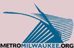 Visit metromilwaukee.org